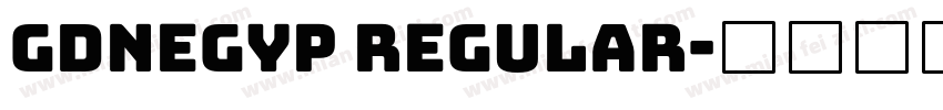 GdnEgyp Regular字体转换